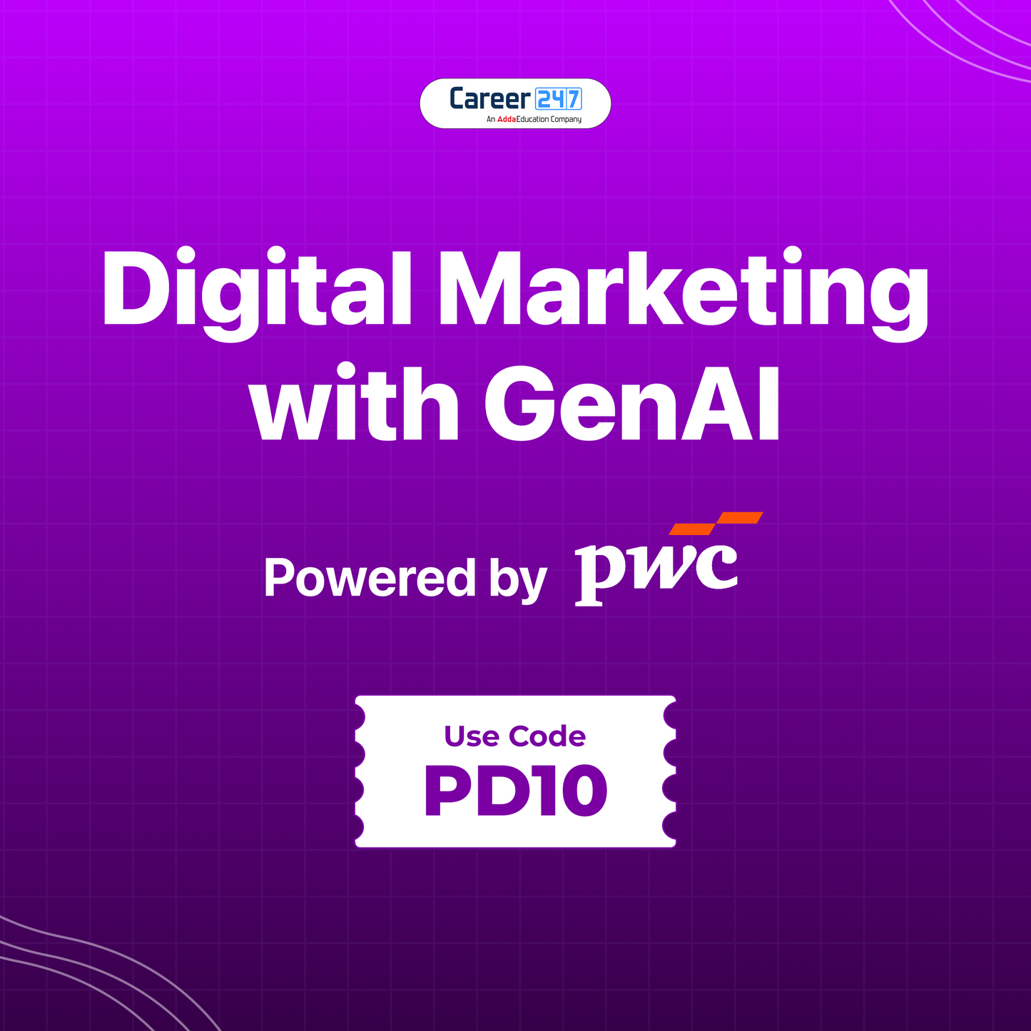 Certification in Gen AI-Powered Digital Marketing, Powered By PwC